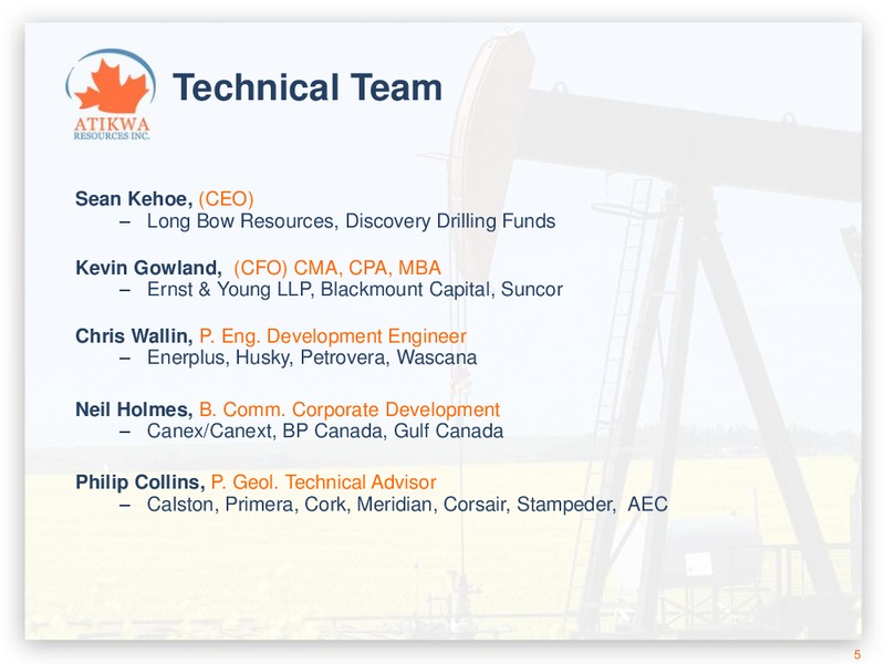 Corporate Presentation – Atikwa Resources Inc. – slide 4