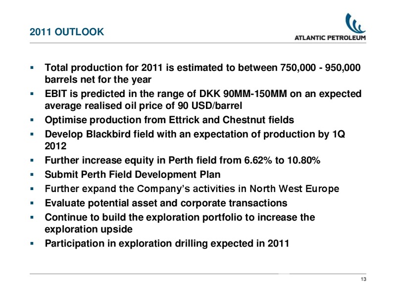 2010 ANNUAL RESULTS – Atlantic Petroleum – slide 12