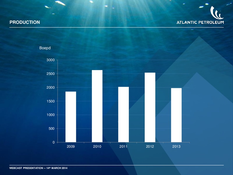 4Q 2013 – Atlantic Petroleum – slide 5