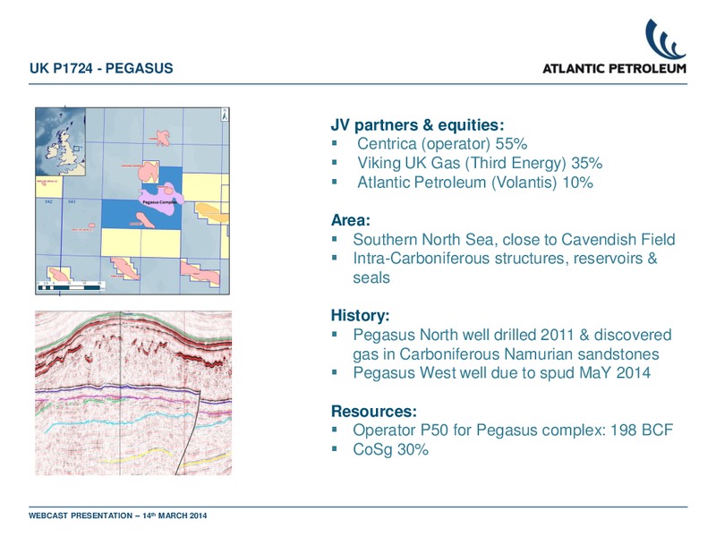 4Q 2013 – Atlantic Petroleum – slide 17