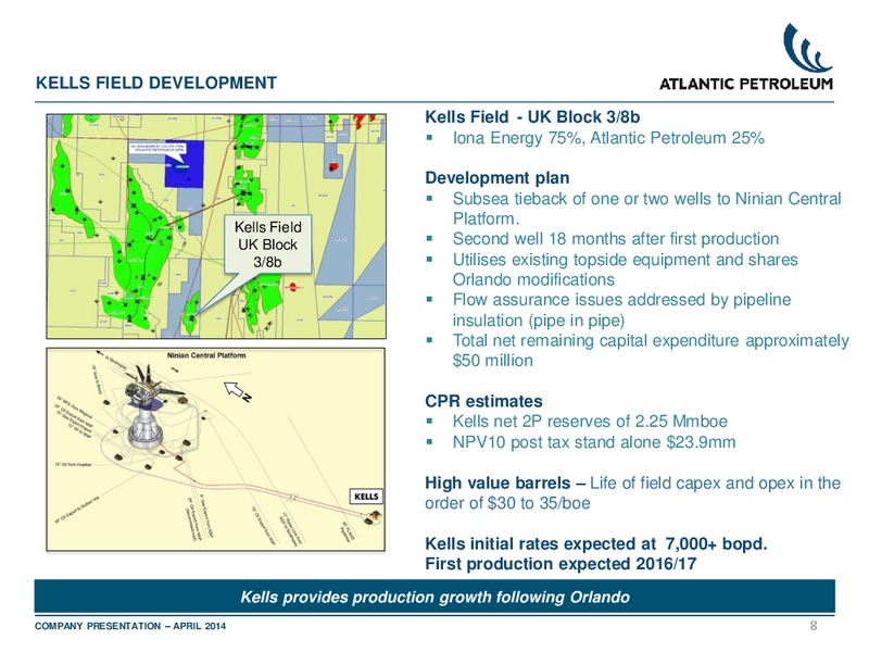 2014 ABGSCS SMALL AND MID CAP SEMINAR – Atlantic Petroleum – slide 7