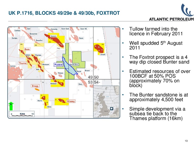 Q2 2011 WEBCAST PRESENTATION – Atlantic Petroleum – slide 12