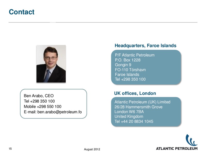 WEBCAST PRESENTATION – Atlantic Petroleum – slide 14