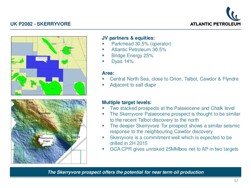 PARETO CONFERENCE – Atlantic Petroleum – slide 16