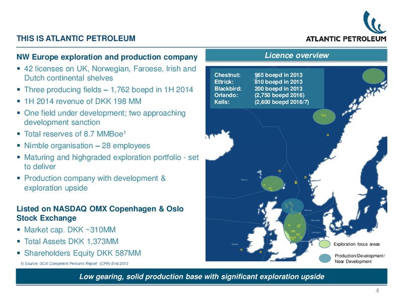 PARETO CONFERENCE PRESENTATION – Atlantic Petroleum – slide 3