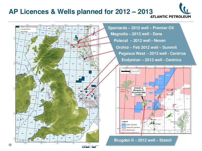 INVESTOR PRESENTATION – Atlantic Petroleum – slide 11