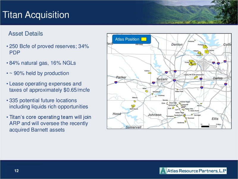 2012 NAPTP MLP INVESTOR CONFERENCE – Atlas Resource Partners, L.P. – slide 11
