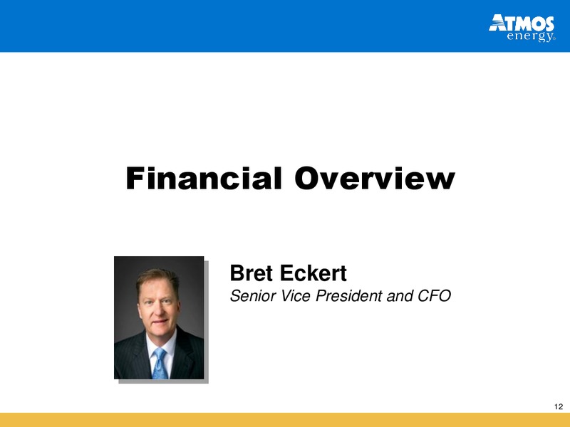 INVESTOR PRESENTATION – Atmos Energy – slide 12
