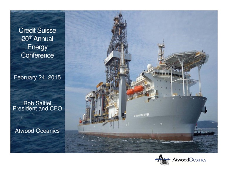 Credit Suisse 20th Annual Energy Conference – Atwood Oceanics Inc – slide 1
