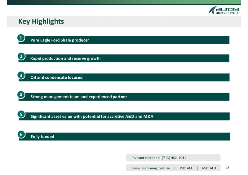 COMPANY PRESENTATION MATERIAL – Aurora Oil & Gas Ltd. – slide 20