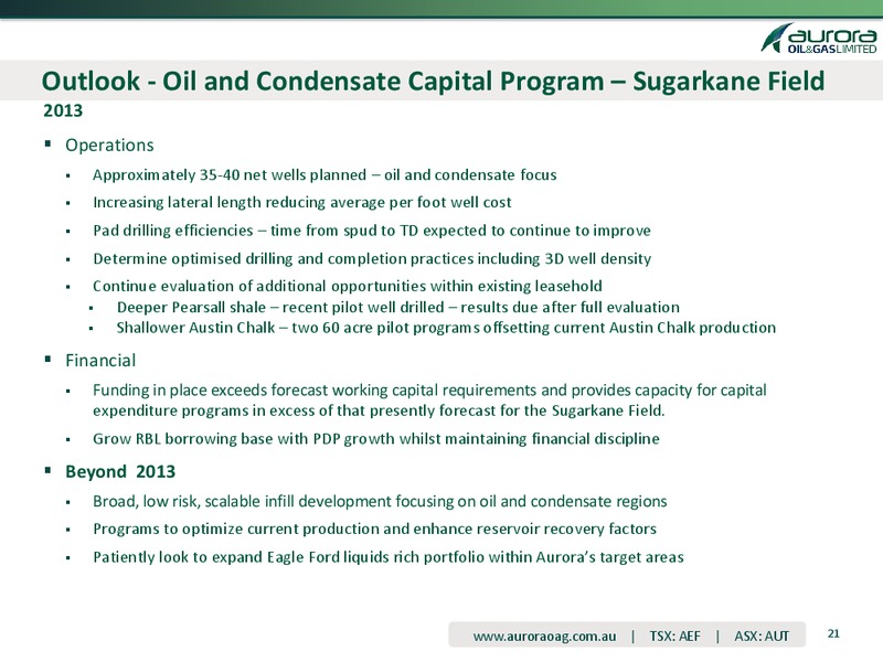 Q4 2012 EARNINGS CALL – Aurora Oil & Gas Ltd. – slide 20