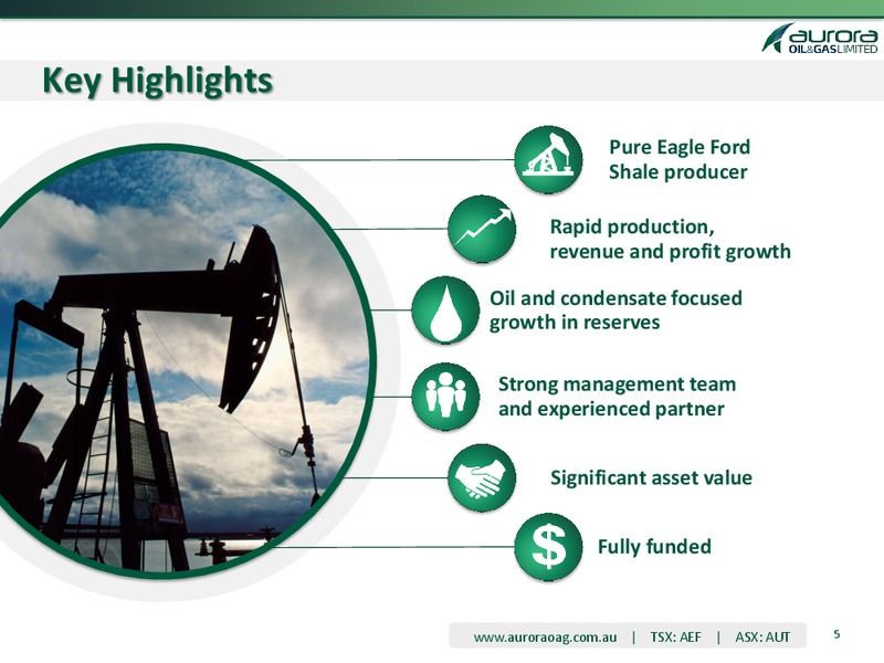 MARCH 2013 INVESTOR PRESENTATION – Aurora Oil & Gas Ltd. – slide 5
