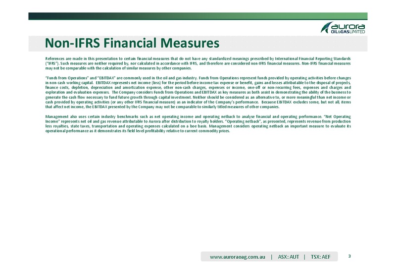 Q1 2013 OPERATING AND FINANCIAL RESULTS – Aurora Oil & Gas Ltd. – slide 2