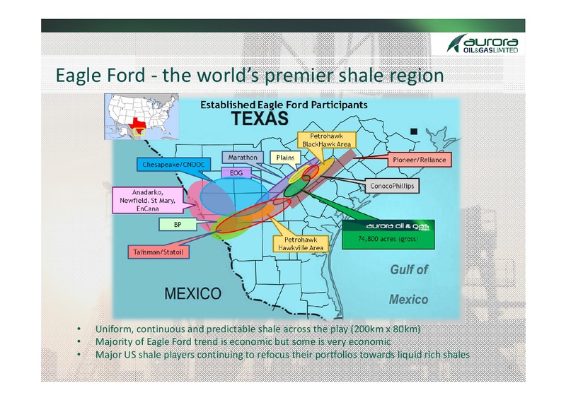 JUNE 2011 INVESTOR PRESENTATION – Aurora Oil & Gas Ltd. – slide 6