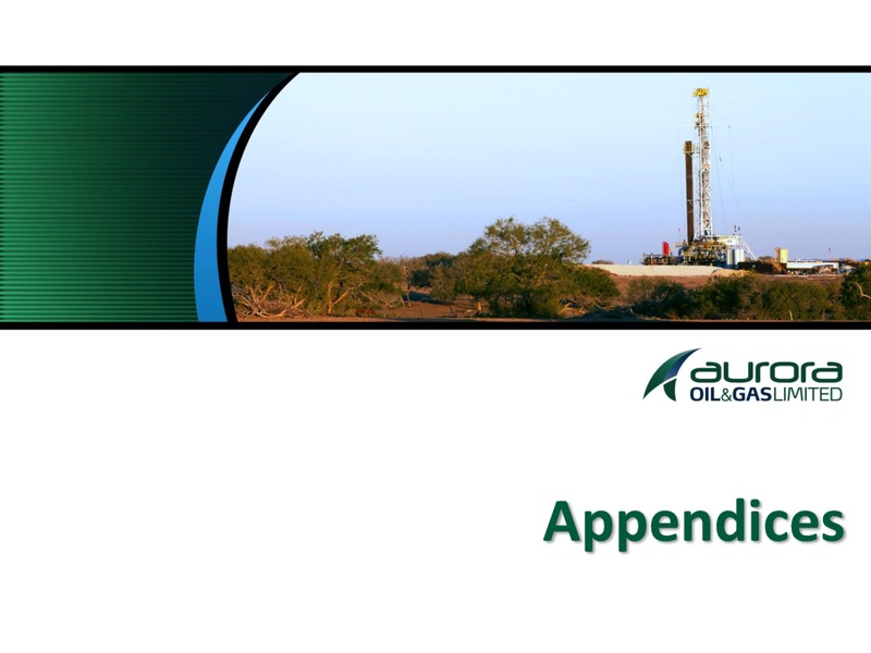 Q2 2013 OPERATING AND FINANCIAL RESULTS – Aurora Oil & Gas Ltd. – slide 22