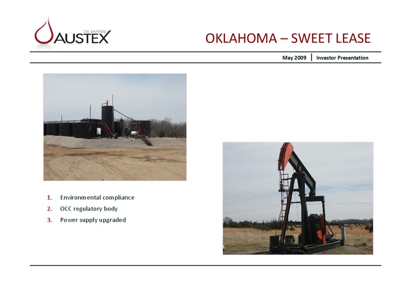 MAY 2009 INVESTOR PRESENTATION – Austex Oil Limited – slide 16