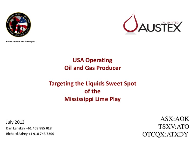 INVESTOR PRESENTATION – Austex Oil Limited – slide 1
