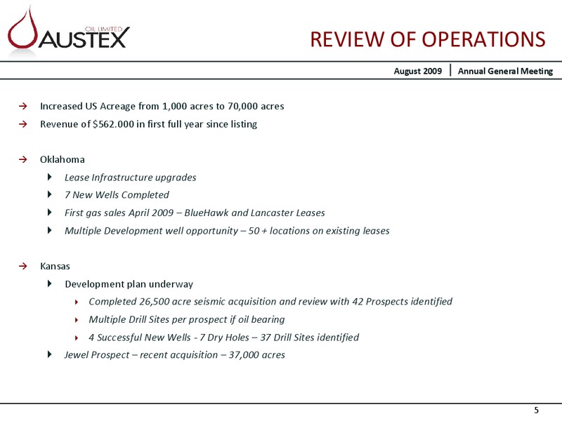 THIRD ANNUAL GENERAL MEETING – Austex Oil Limited – slide 2