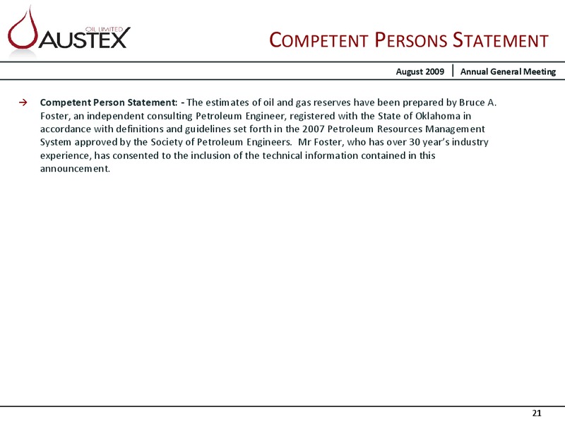 THIRD ANNUAL GENERAL MEETING – Austex Oil Limited – slide 18