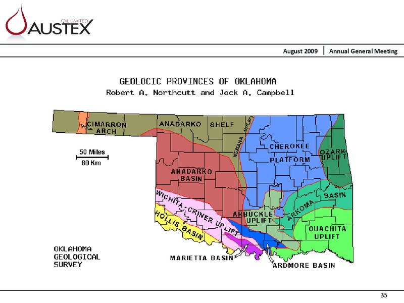 THIRD ANNUAL GENERAL MEETING – Austex Oil Limited – slide 32