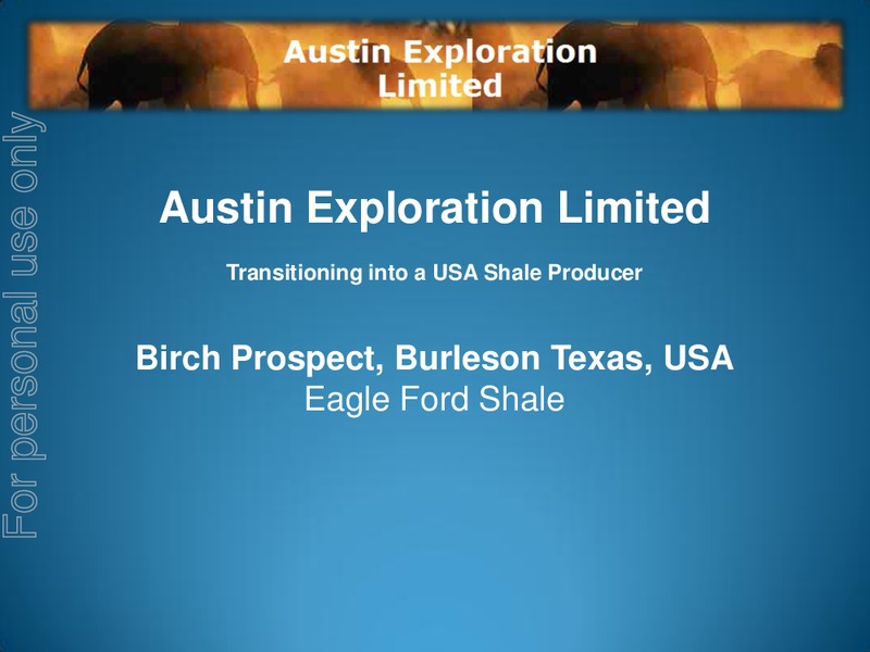 EAGLEFORD SHALE – Austin Exploration Limited – slide 1