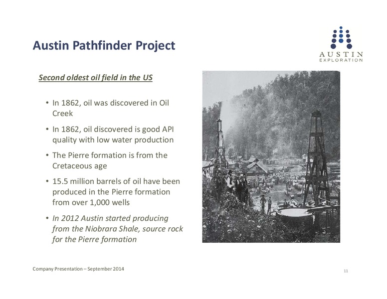 Company Presentation – Austin Exploration Limited – slide 10