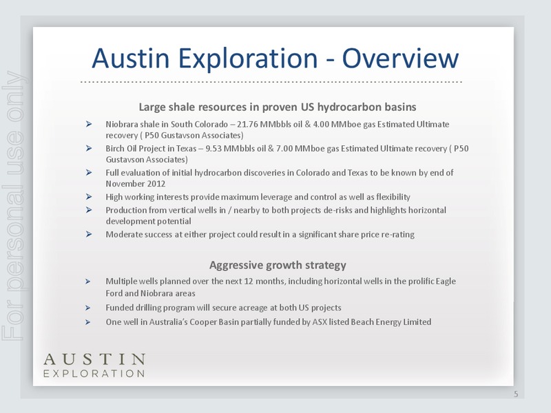 INVESTOR PRESENTATION – Austin Exploration Limited – slide 4