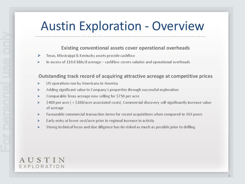 INVESTOR PRESENTATION – Austin Exploration Limited – slide 5
