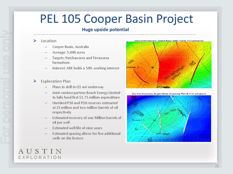 INVESTOR PRESENTATION – Austin Exploration Limited – slide 20