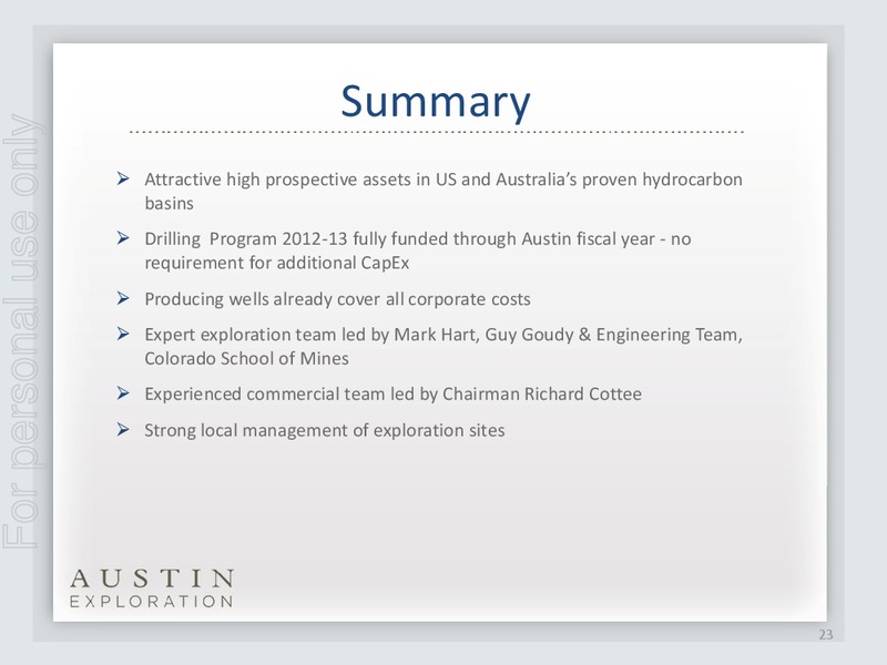 INVESTOR PRESENTATION – Austin Exploration Limited – slide 22