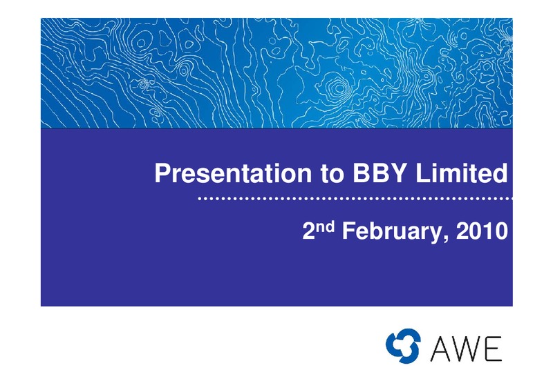 PRESENTATION TO BBY LIMITED – Awe Limited – slide 1