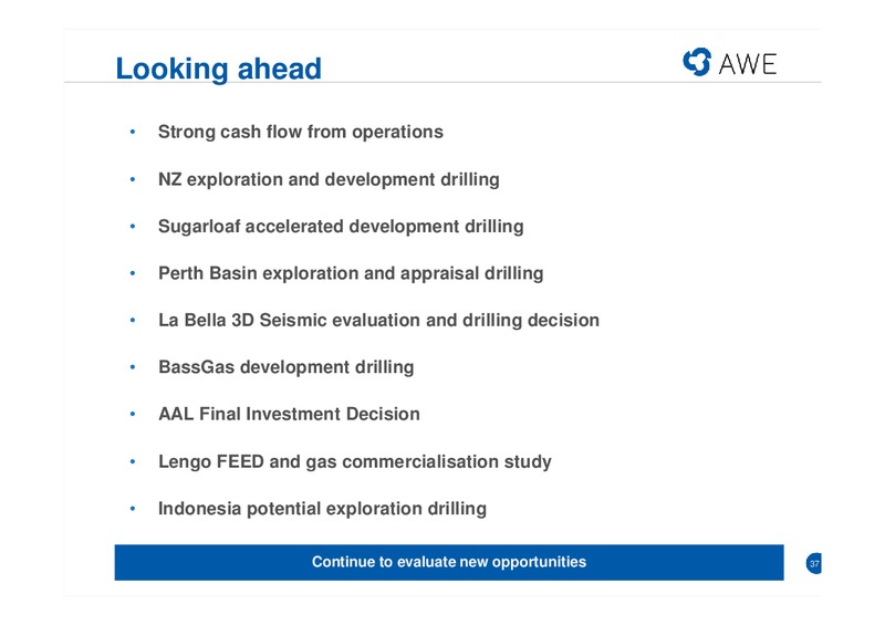 HALF YEAR RESULTS – Awe Limited – slide 36