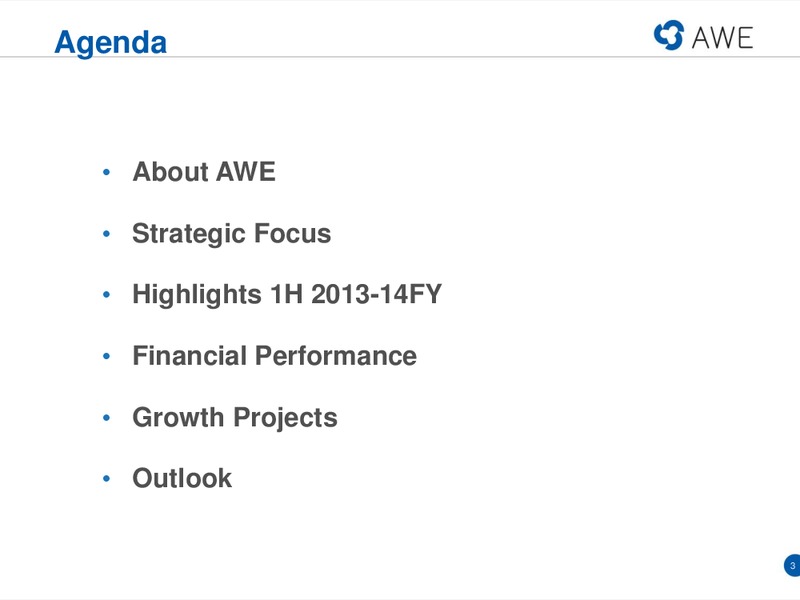 US INVESTOR ROADSHOW – Awe Limited – slide 2