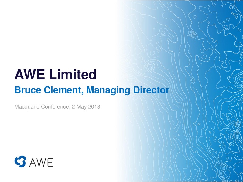 MACQUARIE CONFERENCE – Awe Limited – slide 1