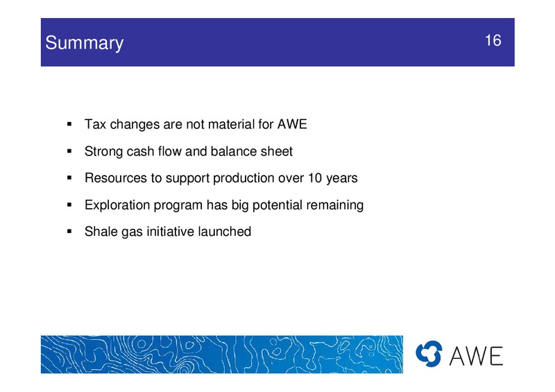 UBS PRESENTATION – Awe Limited – slide 16