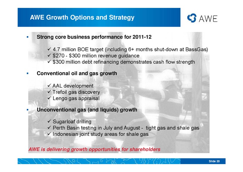 ASIAN ROADSHOW PRESENTATION – Awe Limited – slide 19
