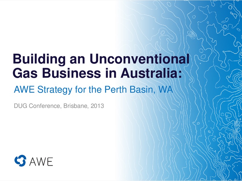 DUG CONFERENCE – Awe Limited – slide 1