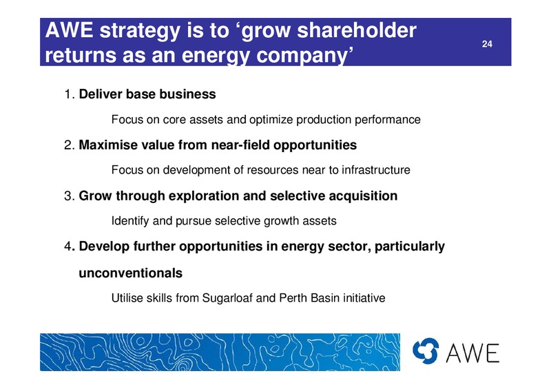 2010 - 11 Full Year Results – Awe Limited – slide 24