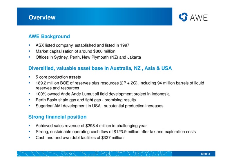 EUROZ OIL AND GAS CONFERENCE – Awe Limited – slide 2