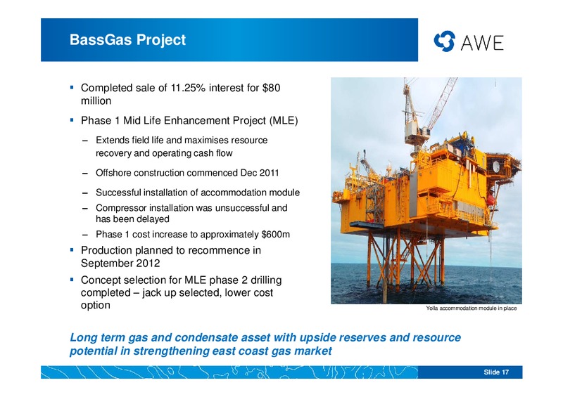 EUROZ OIL AND GAS CONFERENCE – Awe Limited – slide 16