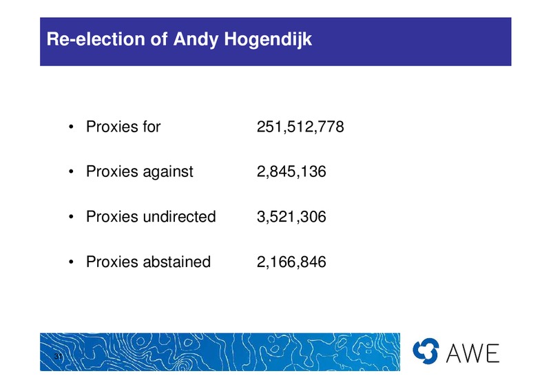 ANNUAL GENERAL MEETING – Awe Limited – slide 30