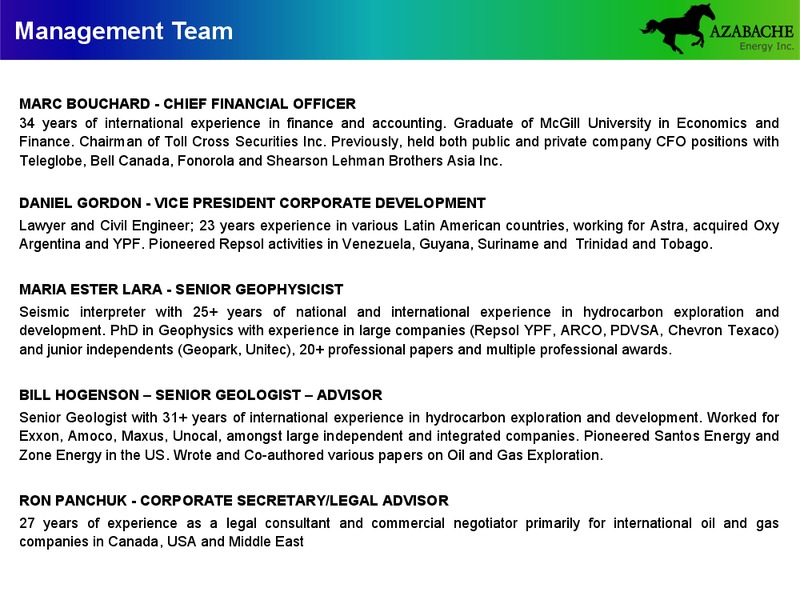 INVESTOR PRESENTATION – Azabache Energy Inc. – slide 7