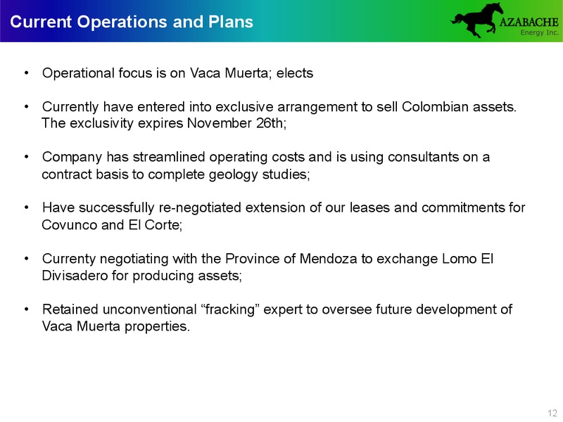 INVESTOR PRESENTATION – Azabache Energy Inc. – slide 11