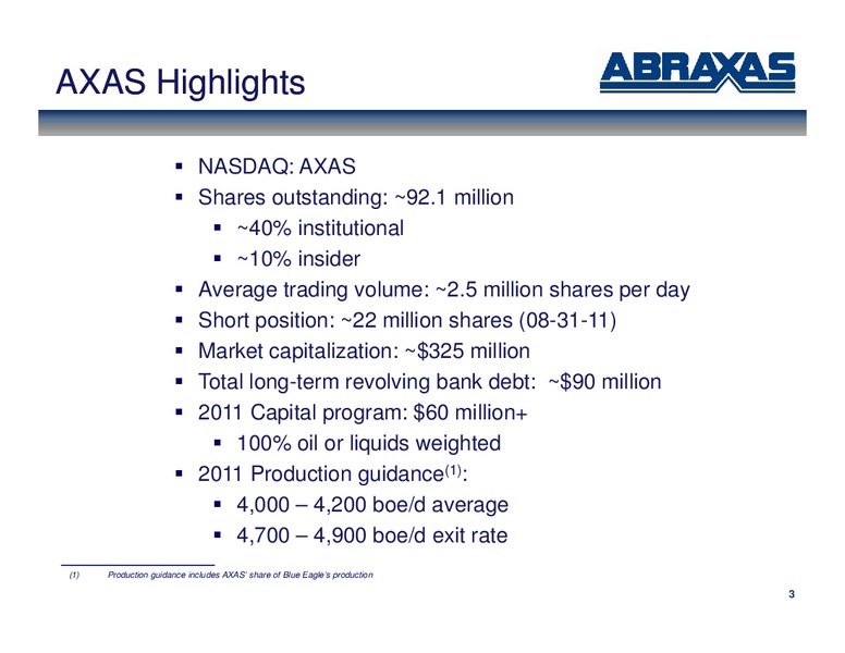 September 2011 OGIS – Abraxas Petroleum Corp. – slide 2