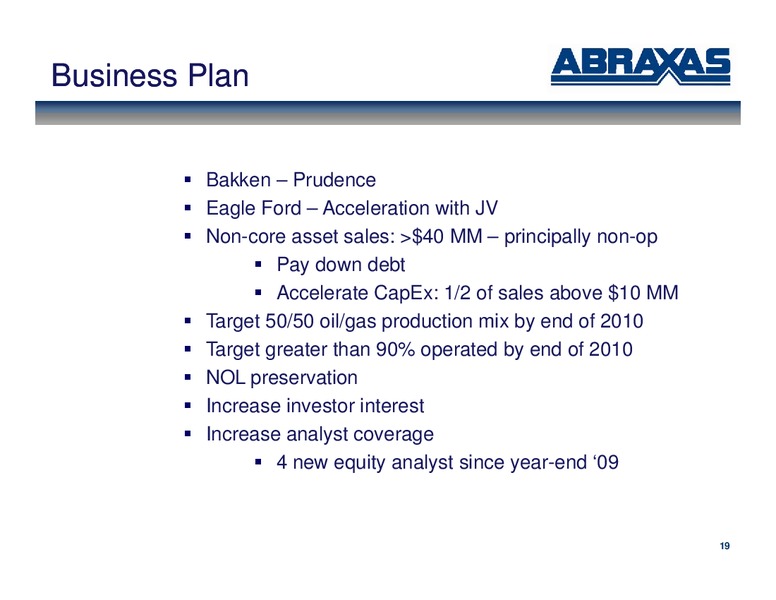 October 2010 IPAA OGIS – Abraxas Petroleum Corp. – slide 18