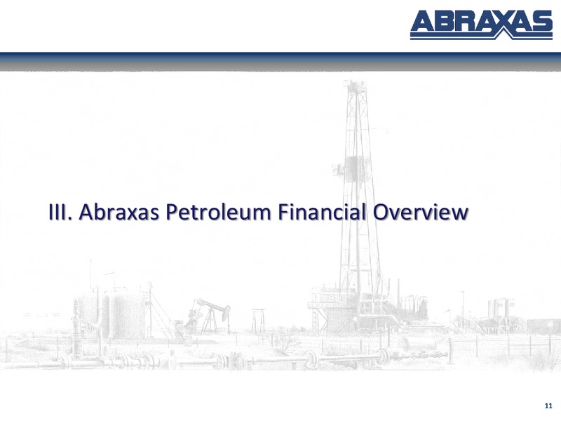 August 2015 Investor Presentation – Abraxas Petroleum Corp. – slide 10