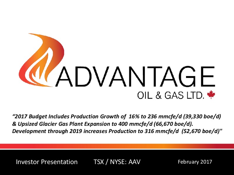 2017 Budget and Production Growth – Advantage Oil & Gas Ltd. – slide 1