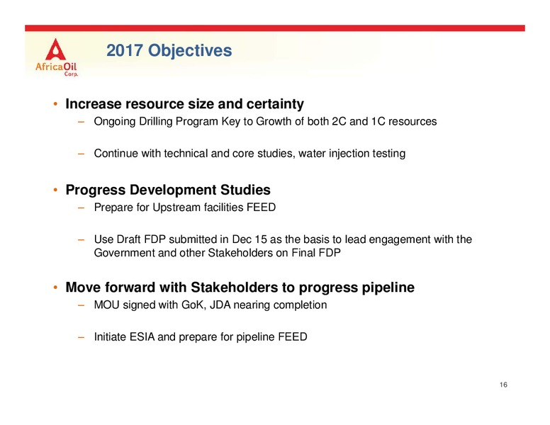 March 2017 Stockholm Moving Forward to Development – Africa Oil Corp. – slide 16