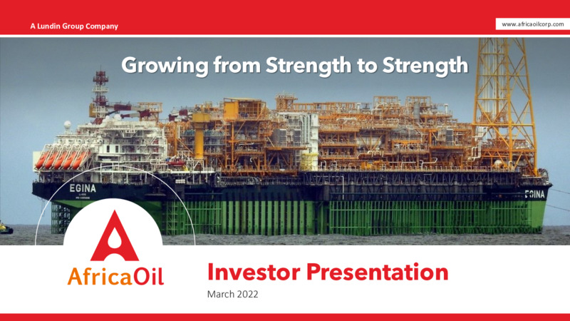 March 2022 Investor Presentation – Africa Oil Corp. – slide 1