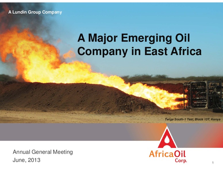 JUNE 2013 INVESTOR PRESENTATION – Africa Oil Corp. – slide 1